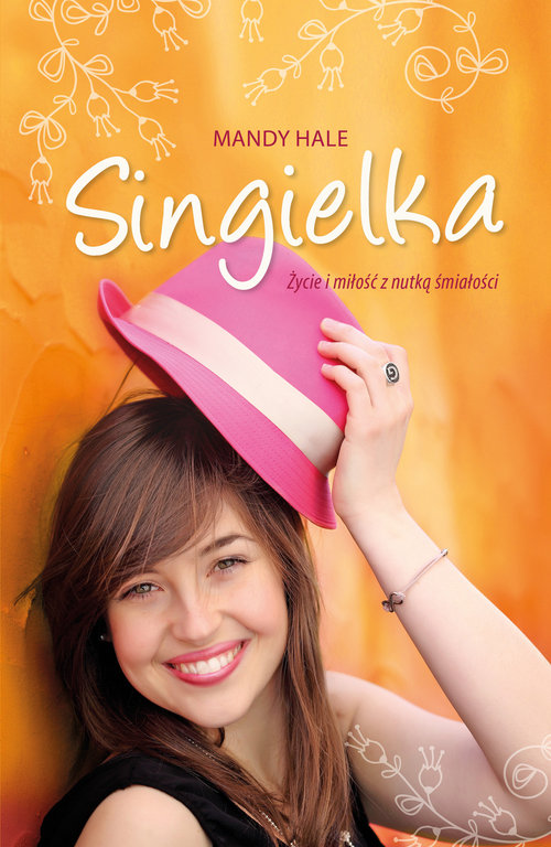 Image of Singielka Życie i miłość z nutką śmiałości