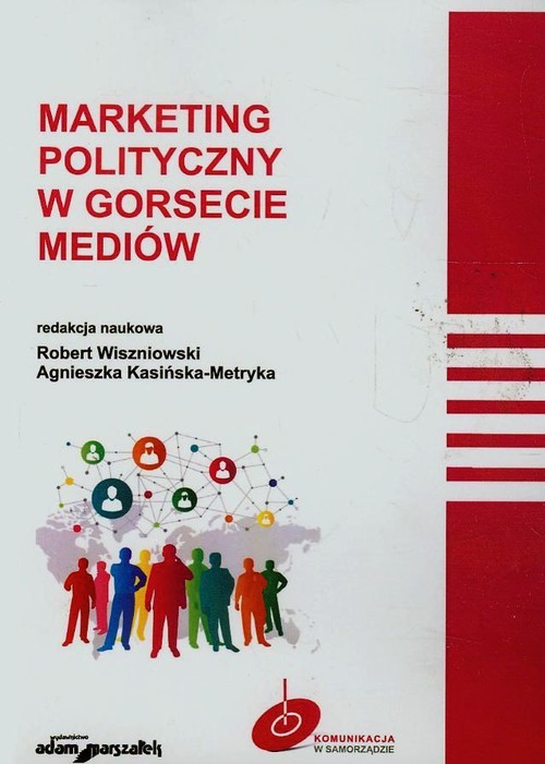 Image of Marketing polityczny w gorsecie mediów