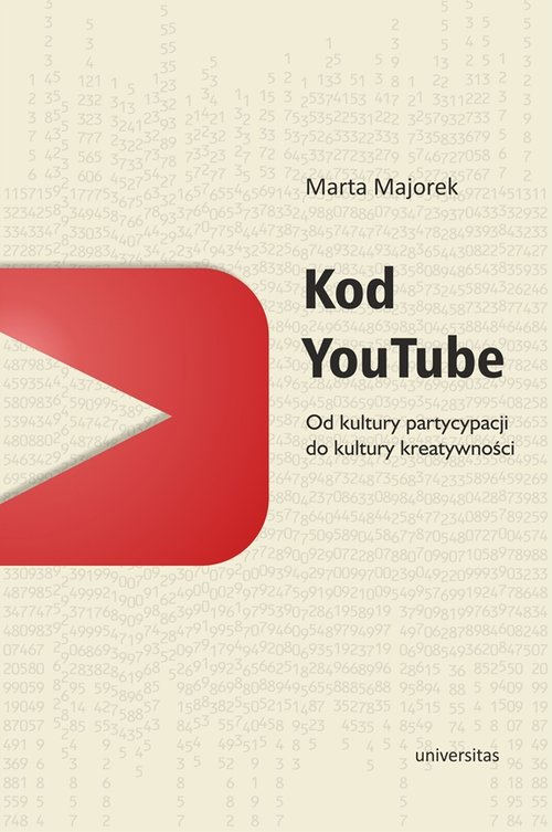 Image of Kod YouTube Od kultury partycypacji do kultury kreatywności