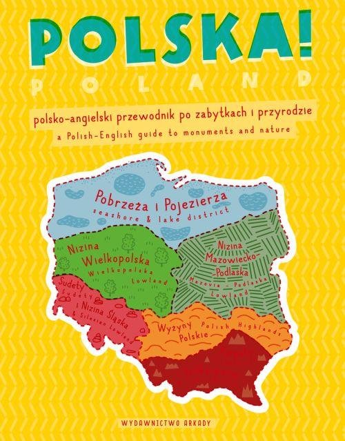 Image of Polska! Polsko-angielski przewodnik po zabytkach i przyrodzie