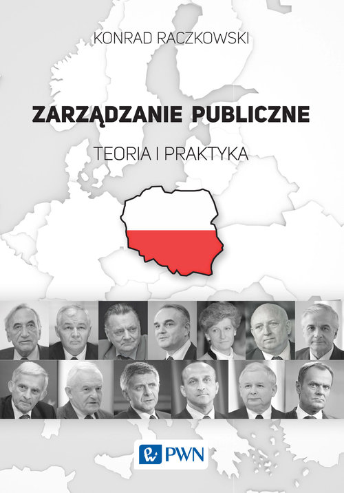 Image of Zarządzanie publiczne Teoria i praktyka.