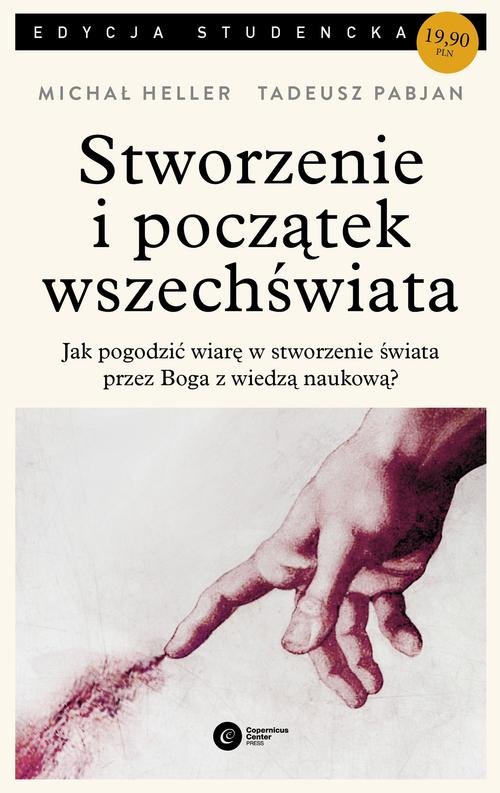 Image of Stworzenie i początek wszechświata Teologia - Filozofia - Kosmologia