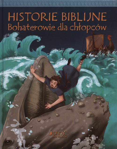 Image of Historie biblijne Bohaterowie dla chłopców