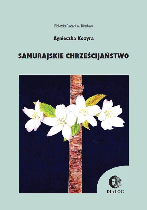 Image of Samurajskie chrześcijaństwo