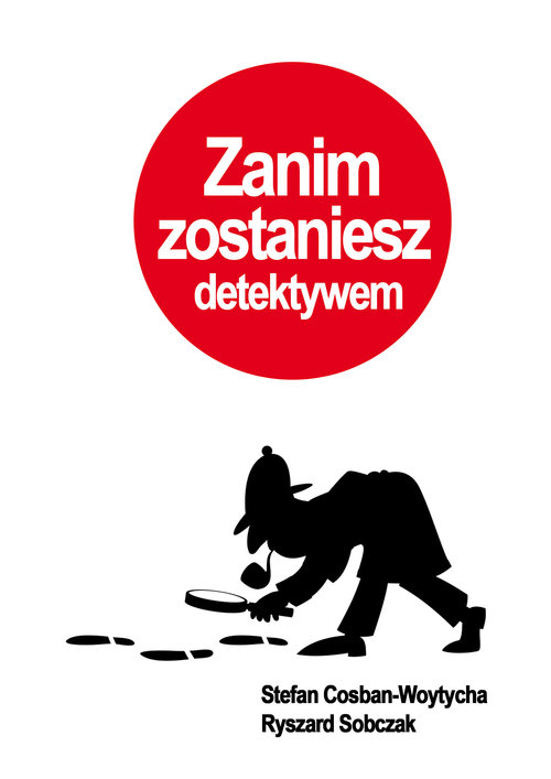 Image of Zanim zostaniesz detektywem