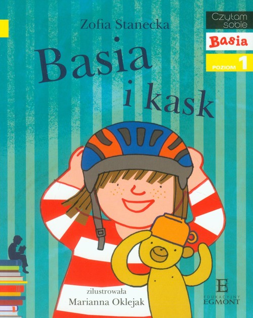 Image of Basia i kask Czyta sobie Poziom 1