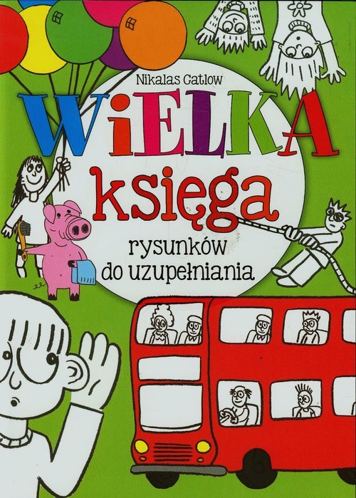 Image of Wielka księga rysunków do uzupełniania