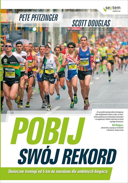 Image of Pobij swój rekord Skuteczne treningi od 5 km do maratonu dla ambitnych biegaczy