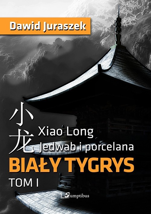 Image of Jedwab i porcelana Tom 1 Biały tygrys