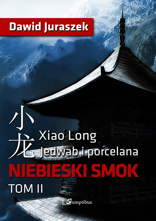 Image of Jedwab i porcelana Tom 2 Niebieski smok