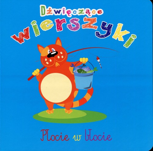 Image of Dźwięczące wierszyki Płocie w błocie