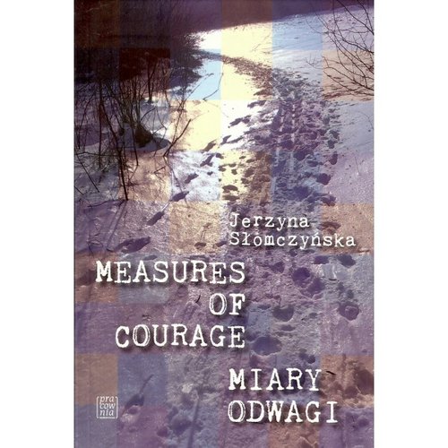 Image of Miary odwagi Measures of courage