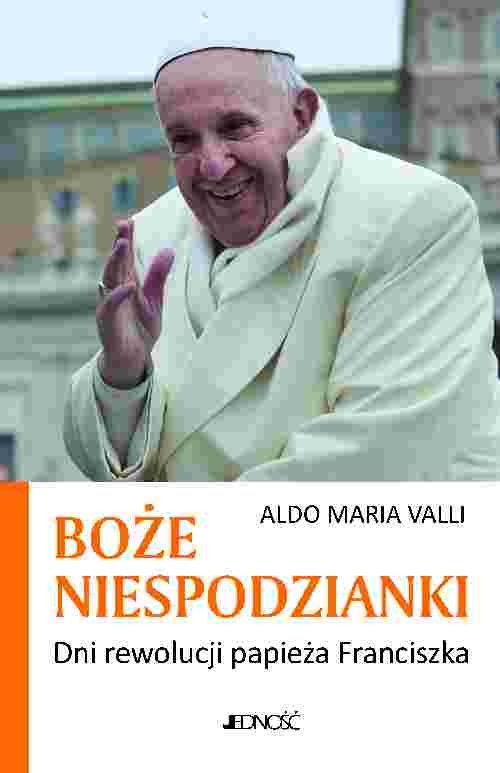Image of Boże niespodzianki Dni rewolucji papieża Franciszka