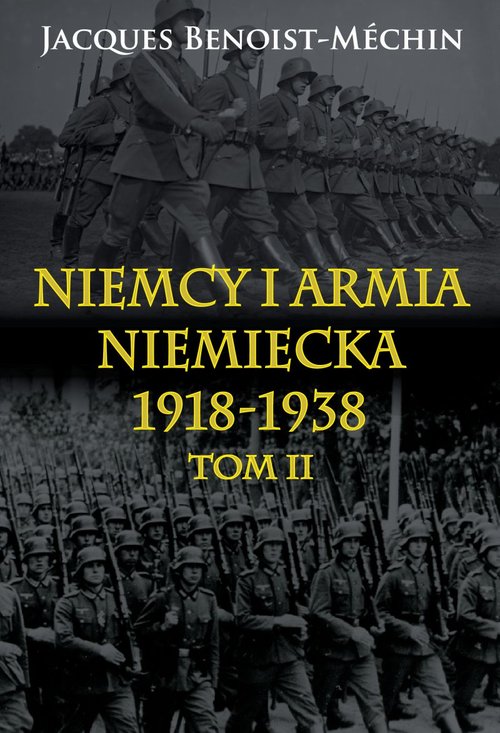 Image of Niemcy i armia niemiecka 1918-1938 Tom 2