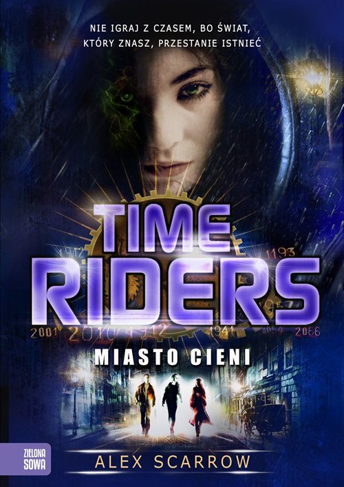 Image of Time Riders Tom 6 Miasto cieni