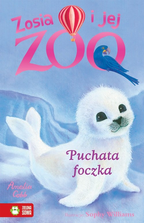 Image of Zosia i jej zoo Puchata Foczka