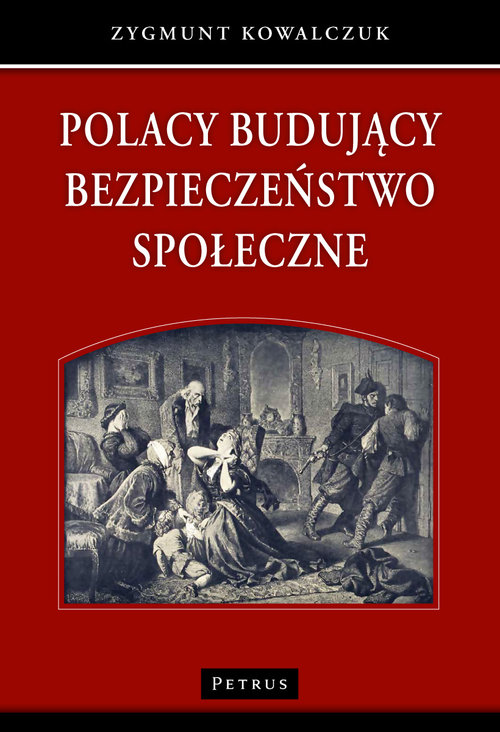 Image of Polacy budujący bezpieczeństwo społeczne