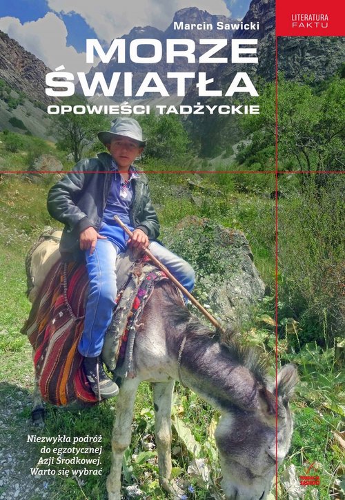 Image of Morze światła Opowieści tadżyckie