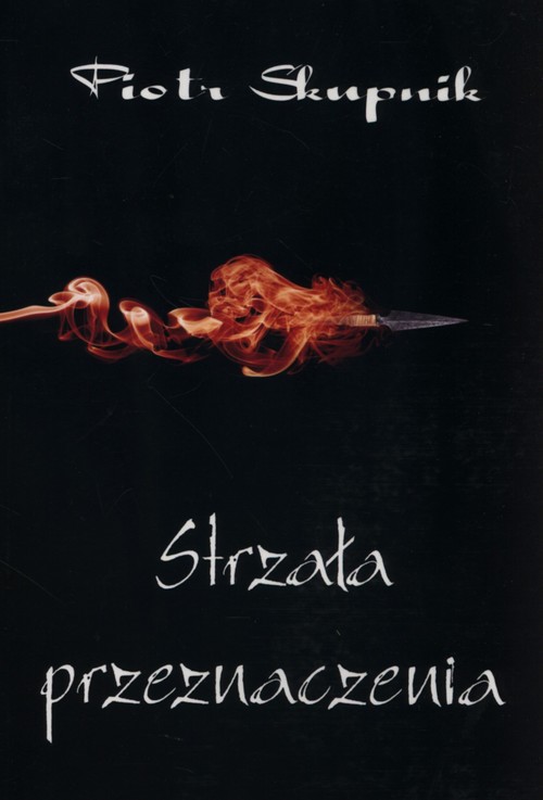 Image of Strzała przeznaczenia