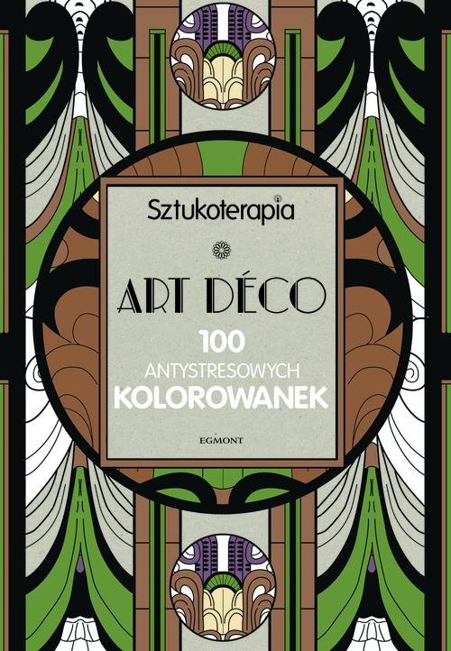 Image of Art Deco 100 antystresowych kolorowanek