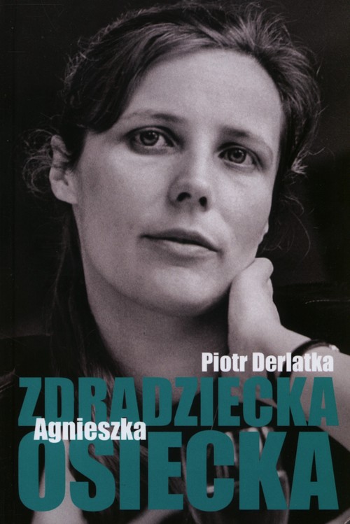 Image of Zdradziecka Agnieszka Osiecka