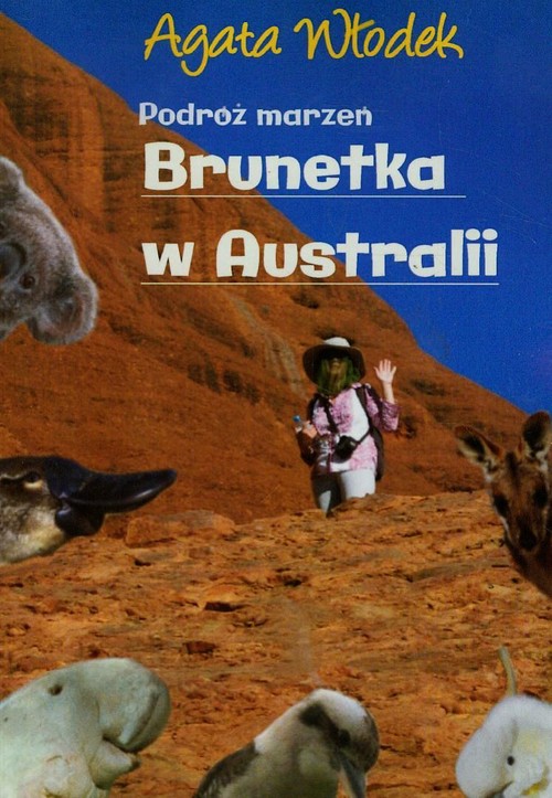 Image of Podróż marzeń Brunetka w Australii