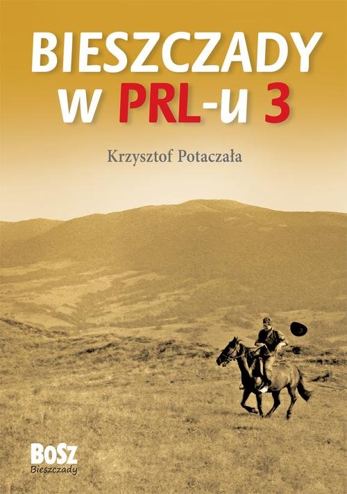 Image of Bieszczady w PRL-u Część 3