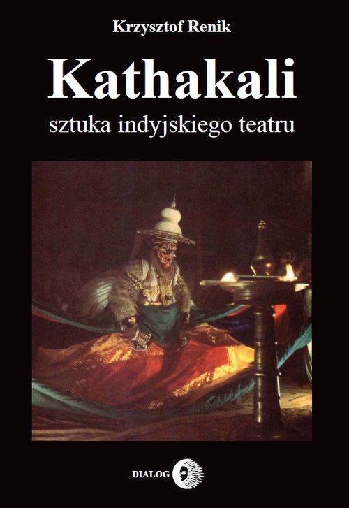 Image of Kathakali sztuka indyjskiego teatru