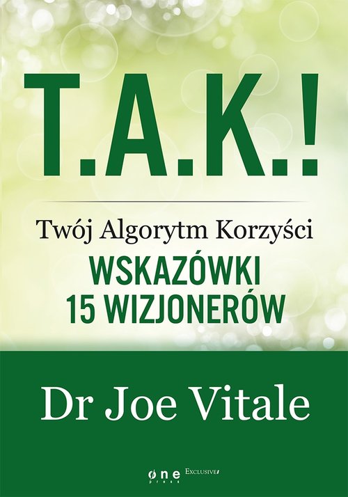 Image of T.A.K.! - Twój Algorytm Korzyści Wskazówki 15 wizjonerów