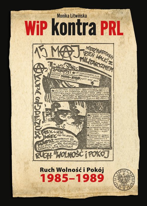 Image of WiP kontra PRL Ruch Wolność i Pokój 1985-1989