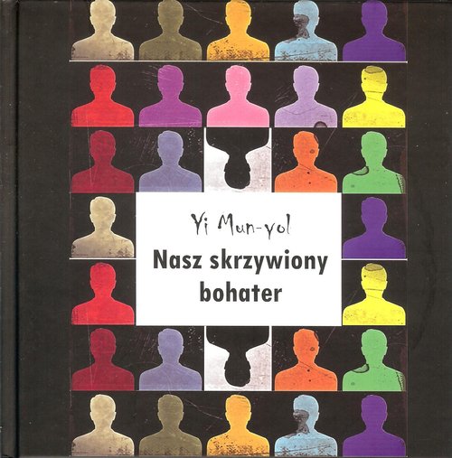 Image of Nasz skrzywiony bohater