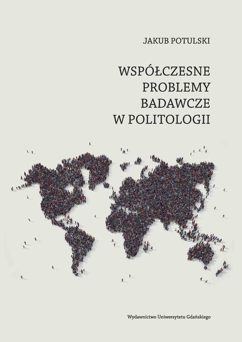 Image of Współczesne problemy badawcze politologii