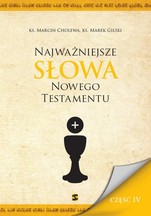 Image of Najważniejsze Słowa Nowego Testamentu Część IV