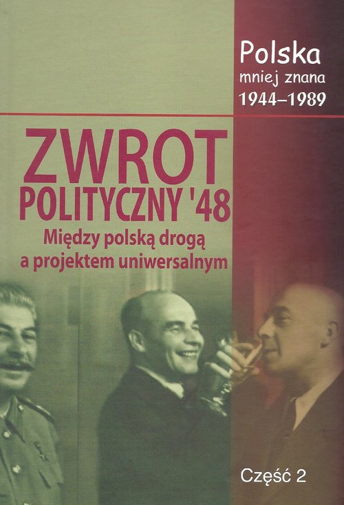 Image of Zwrot polityczny `48 Między polską drogą a projektem uniwersalnym
