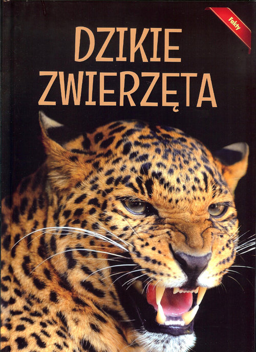 Image of Encyklopedia Dzikie Zwierzęta Fakty