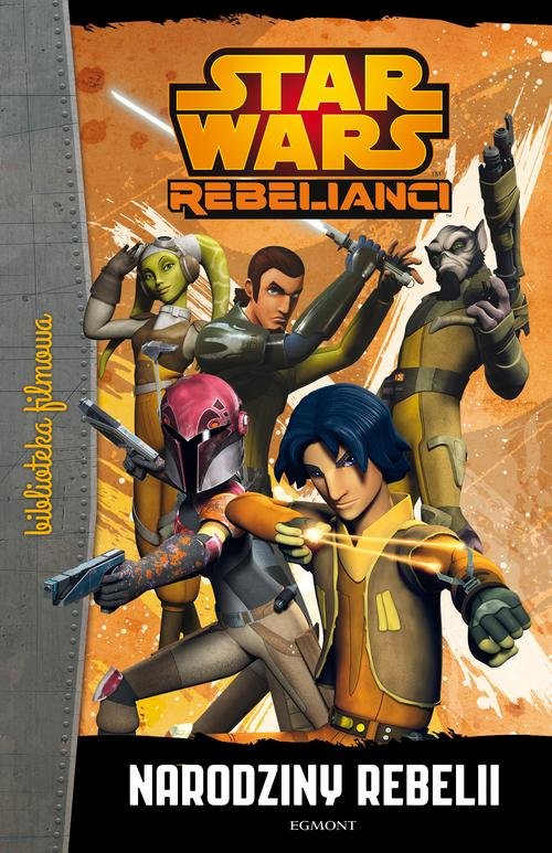 Image of Star Wars Rebelianci Narodziny rebelii