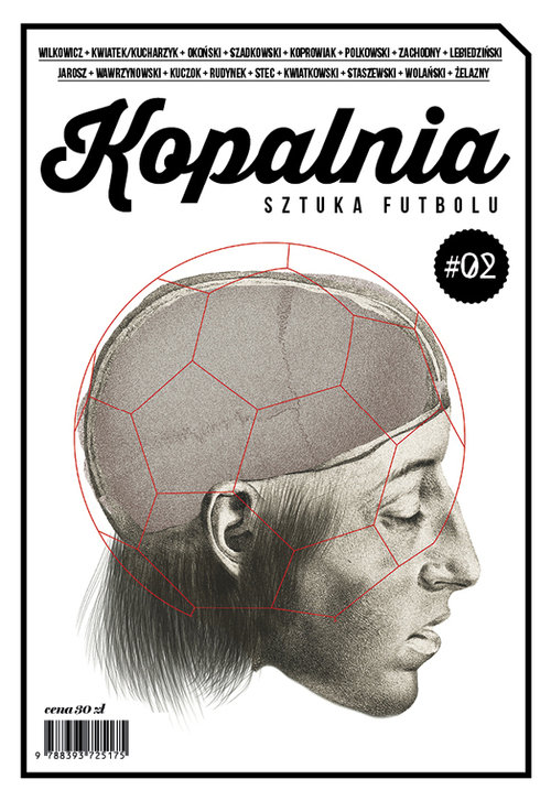 Image of Kopalnia. Sztuka futbolu 2