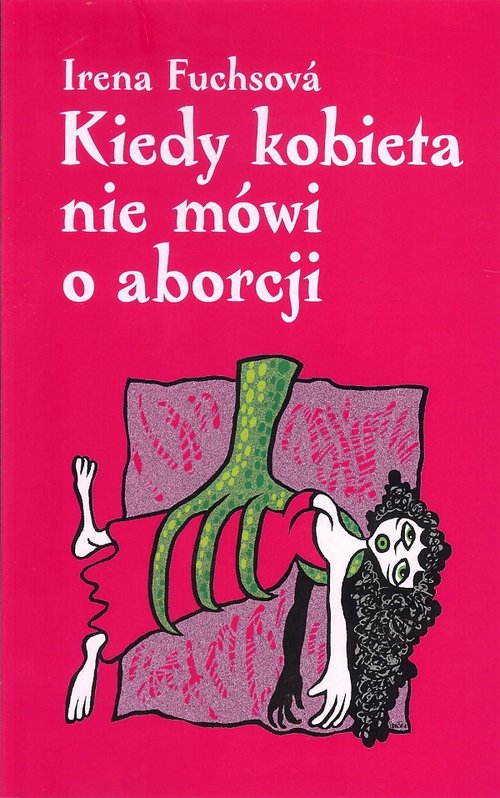 Image of Kiedy kobieta nie mówi o aborcji