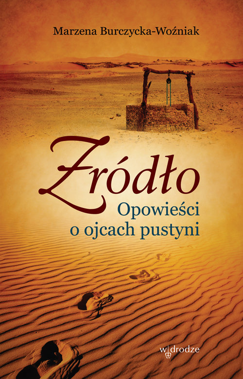 Image of Źródło Opowieści o ojcach pustyni