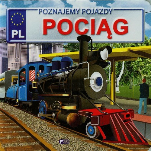 Image of Poznajemy pojazdy Pociąg