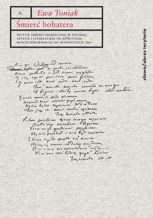 Image of Śmierć bohatera Motyw śmierci heroicznej w polskiej sztuce i literaturze od powstania kościuszkowskiego do Manifesta