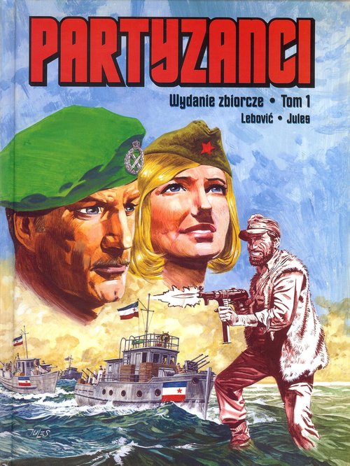 Image of Partyzanci tom 1 wydanie zbiorcze