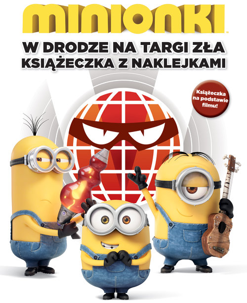 Image of Minionki W drodze na Targi Zła Książeczka z naklejkami