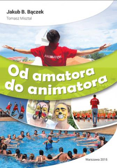 Image of Od amatora do animatora