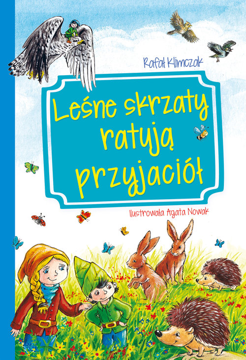 Image of Leśne skrzaty ratują przyjaciół