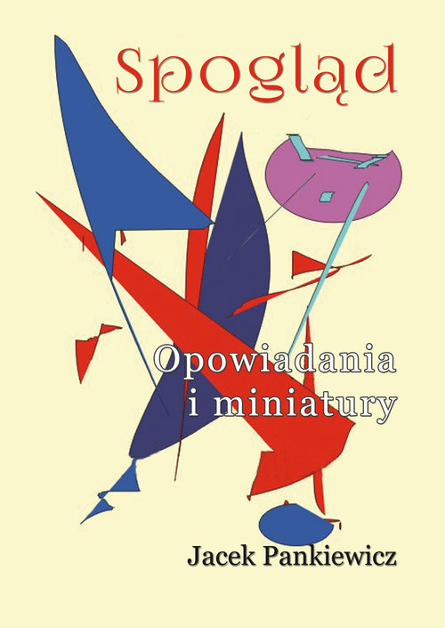Image of Spogląd Opowiadania i miniatury