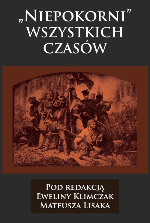 Image of Niepokorni wszystkich czasów