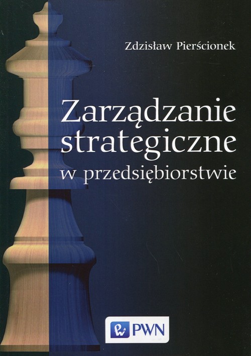 Image of Zarządzanie strategiczne w przedsiębiorstwie