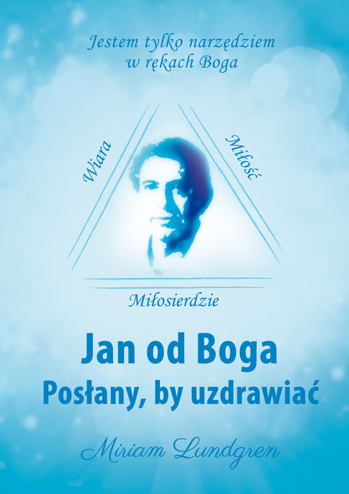 Image of Jan od Boga Posłany, by uzdrawiać