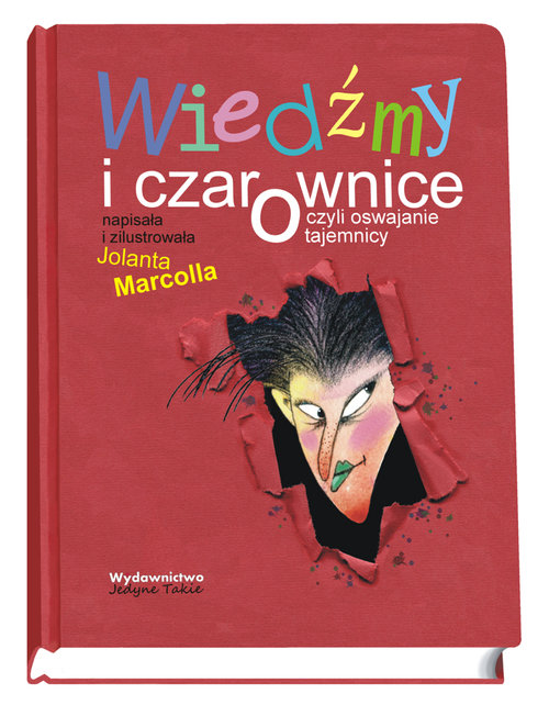 Image of Wiedźmy i czarownice czyli oswajanie tajemnicy